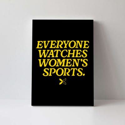 Everyone Watches Womens Sports Canvas