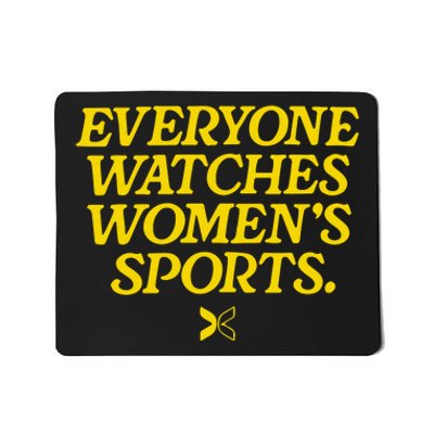 Everyone Watches Womens Sports Mousepad