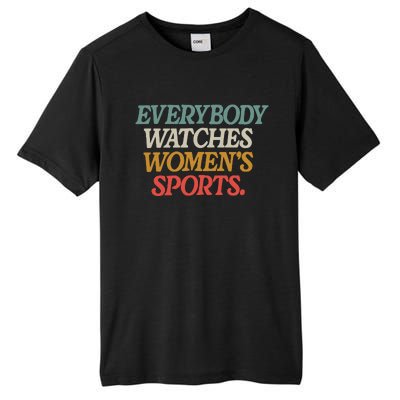 Everybody Watches Wo Sports Tall Fusion ChromaSoft Performance T-Shirt