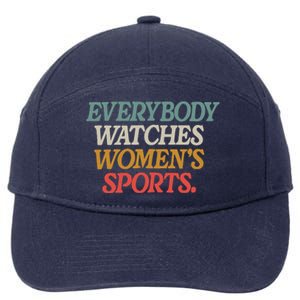 Everybody Watches Wo Sports 7-Panel Snapback Hat