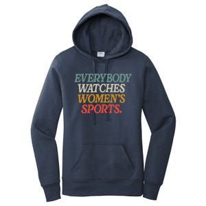 Everybody Watches Wo Sports Women's Pullover Hoodie