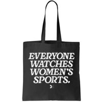 Everyone Watches Women S Sports Tote Bag