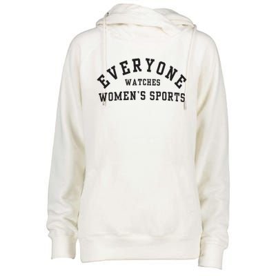 Everyone Watches Women Sports Womens Funnel Neck Pullover Hood