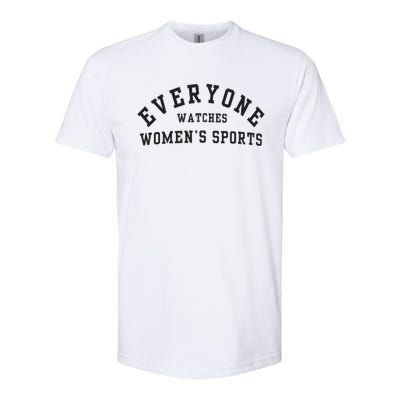 Everyone Watches Women Sports Softstyle® CVC T-Shirt