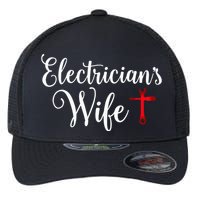 Electricians Wife who loves Funny Electrician Husband Flexfit Unipanel Trucker Cap