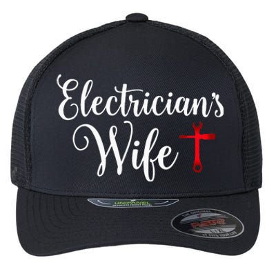 Electricians Wife who loves Funny Electrician Husband Flexfit Unipanel Trucker Cap