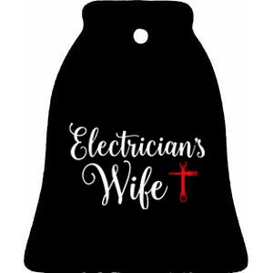 Electricians Wife who loves Funny Electrician Husband Ceramic Bell Ornament