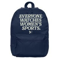 Everyone Watches Women Sports 16 in Basic Backpack