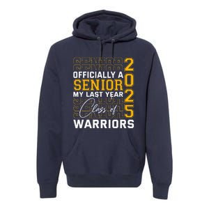 Eastern Wayne Warriors Officially A Senior Class Of 2025 Hs Premium Hoodie