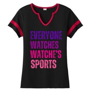 Everyone Watches WomenS Sports Ladies Halftime Notch Neck Tee