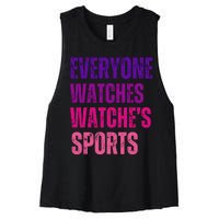 Everyone Watches WomenS Sports Women's Racerback Cropped Tank