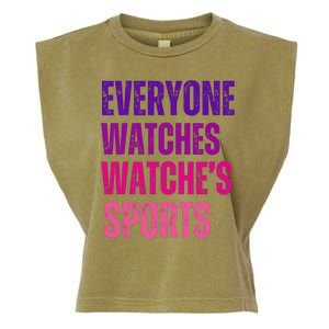 Everyone Watches WomenS Sports Garment-Dyed Women's Muscle Tee