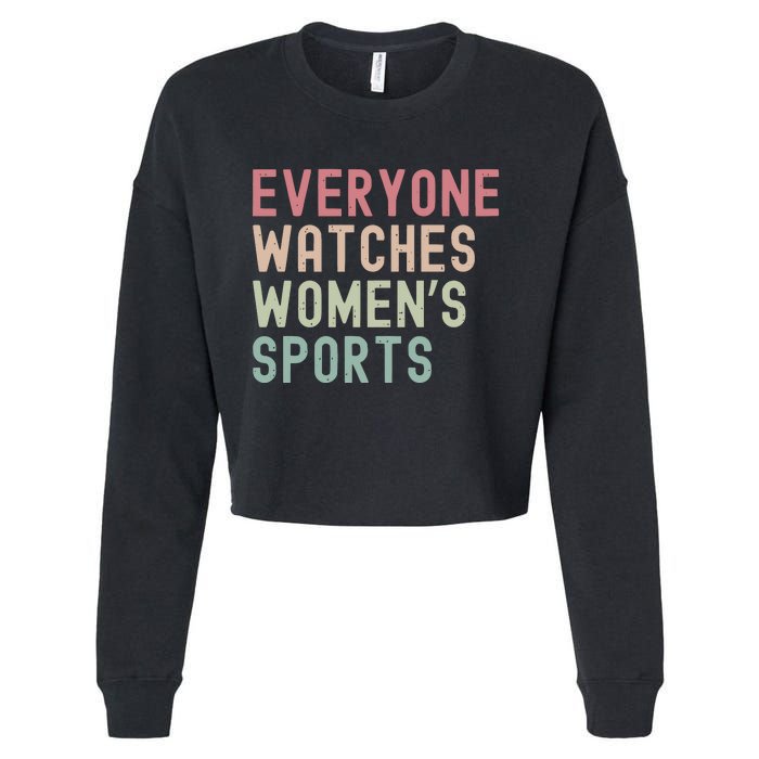 Everyone Watches Women Sports Cropped Pullover Crew