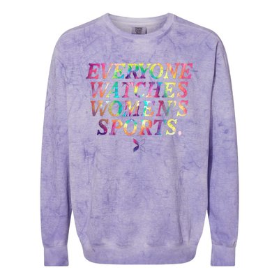 Everyone Watches Women Sports Funny Sports Colorblast Crewneck Sweatshirt