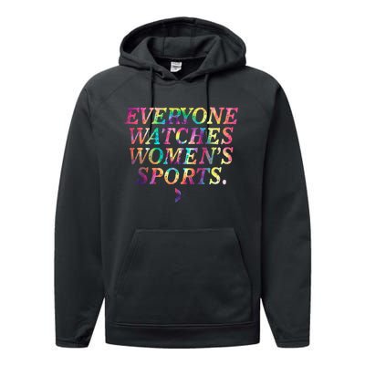 Everyone Watches Women Sports Funny Sports Performance Fleece Hoodie