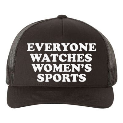 Everyone Watches Women Sports Funny Yupoong Adult 5-Panel Trucker Hat