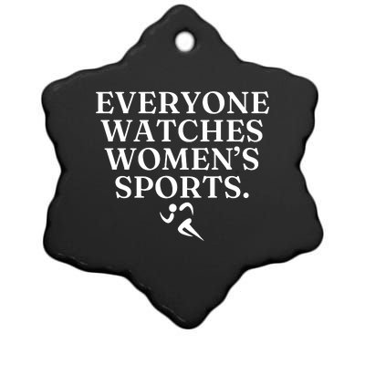 Everyone Watches Women’S Sports Ceramic Star Ornament