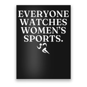 Everyone Watches Women’S Sports Poster