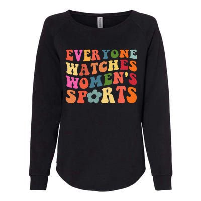 Everyone Watches Women Sports Womens California Wash Sweatshirt