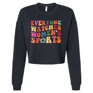 Everyone Watches Women Sports Cropped Pullover Crew