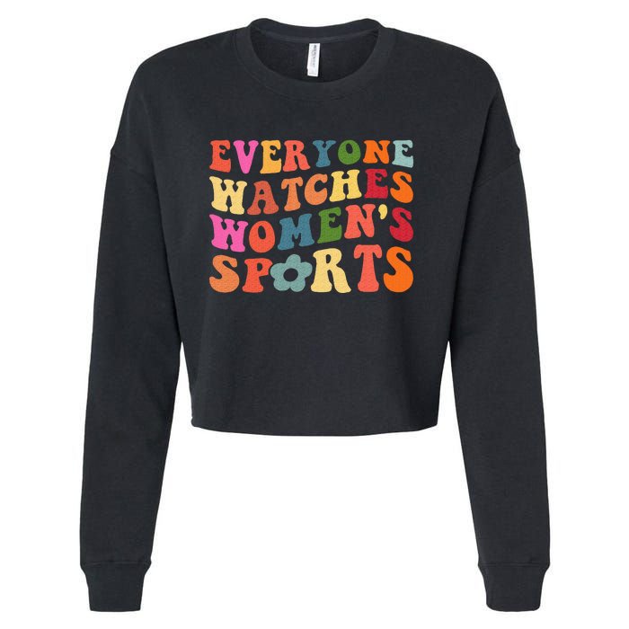 Everyone Watches Women Sports Cropped Pullover Crew