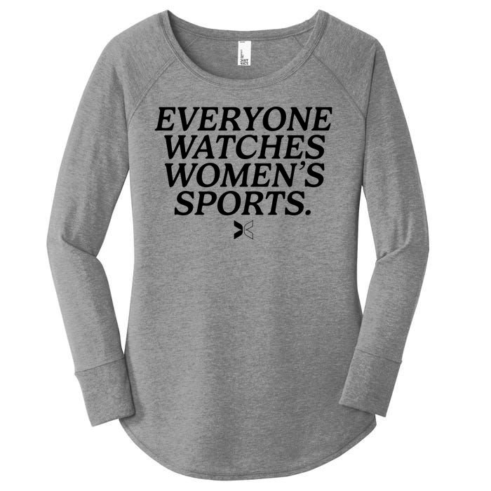 Everyone Watches Womens Sports Women's Perfect Tri Tunic Long Sleeve Shirt