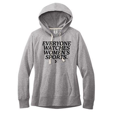 Everyone Watches Womens Sports Women's Fleece Hoodie