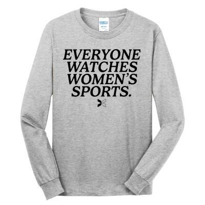 Everyone Watches Womens Sports Tall Long Sleeve T-Shirt