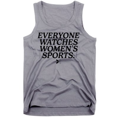 Everyone Watches Womens Sports Tank Top