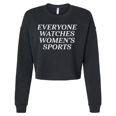 Everyone Watches Women's Sports  Cropped Pullover Crew