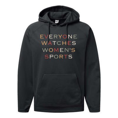 Everyone Watches Women Sports Performance Fleece Hoodie