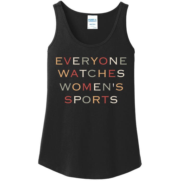 Everyone Watches Women Sports Ladies Essential Tank