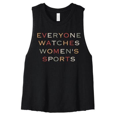 Everyone Watches Women Sports Women's Racerback Cropped Tank