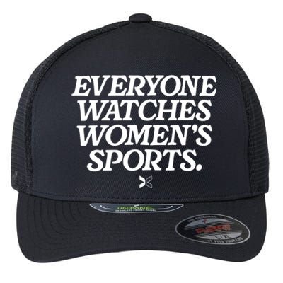 Everyone Watches Women Sports Flexfit Unipanel Trucker Cap