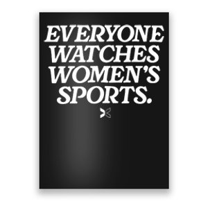 Everyone Watches Women Sports Poster