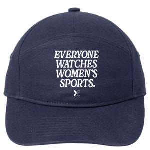 Everyone Watches Wo Sports 7-Panel Snapback Hat