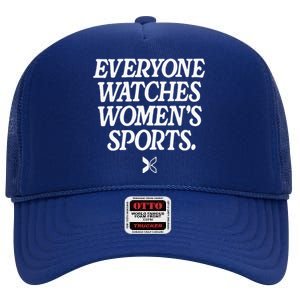 Everyone Watches Wo Sports High Crown Mesh Back Trucker Hat