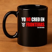 Ellison Wear Yo No Creo En Fronteras 11oz C Handle Ceramic Mug