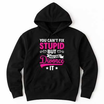 Ex Wife You Cant Fix Stupid But You Can Divorce It Hoodie