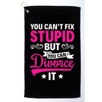 Ex Wife You Cant Fix Stupid But You Can Divorce It Golf Towel