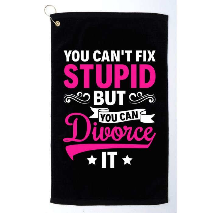 Ex Wife You Cant Fix Stupid But You Can Divorce It Golf Towel
