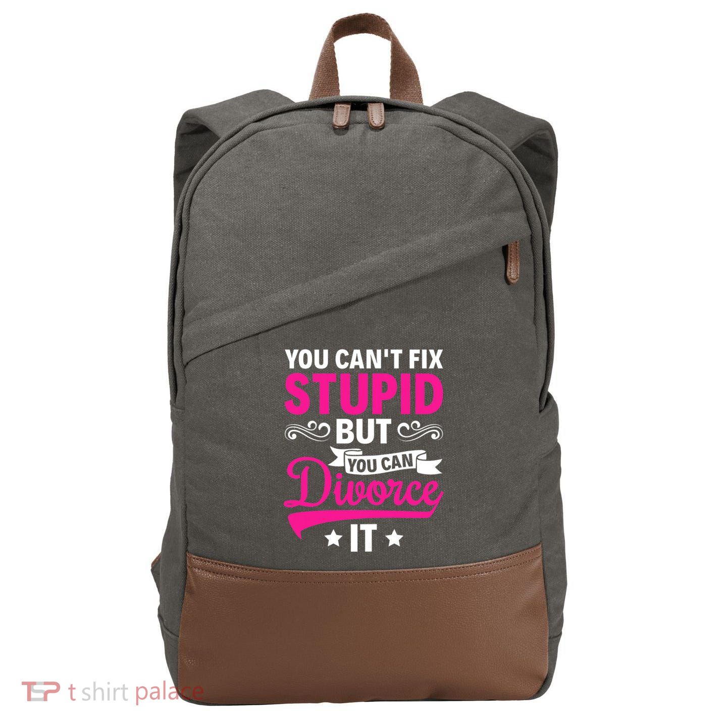 Ex Wife You Cant Fix Stupid But You Can Divorce It Cotton Canvas Backpack