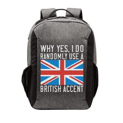 England Why Yes I Do Randomly Use A British Accent Vector Backpack
