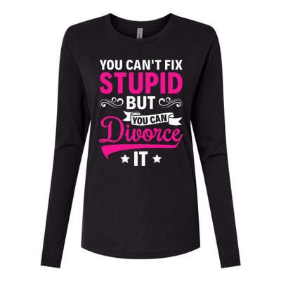 Ex Wife You CanT Fix Stupid But You Can Divorce It Womens Cotton Relaxed Long Sleeve T-Shirt