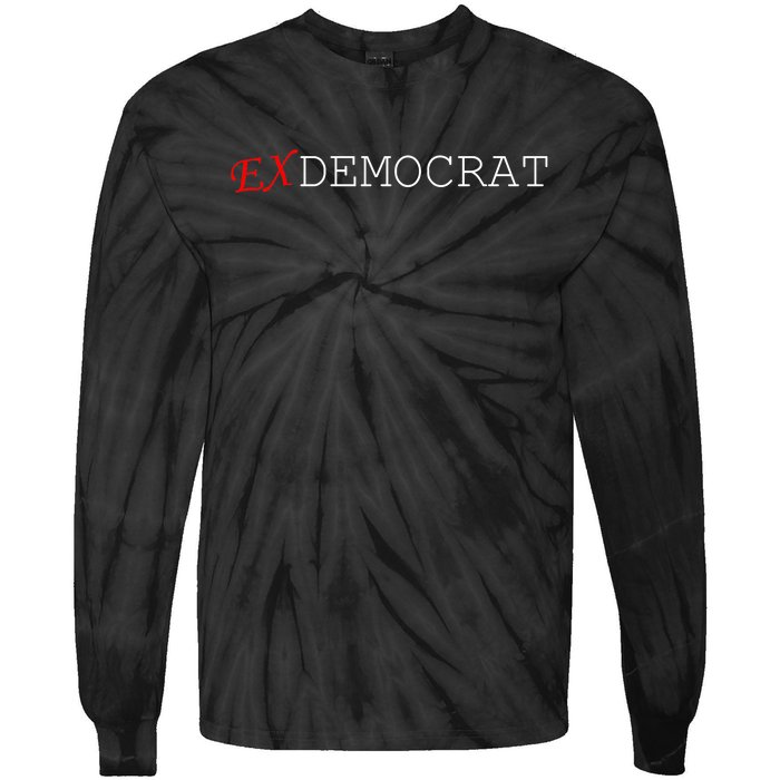 Ex Democrat Tie-Dye Long Sleeve Shirt