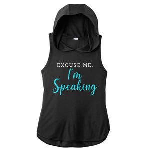 Excuse Me I'm Speaking Kamala Harris Quote Vice President Debate  Ladies PosiCharge Tri-Blend Wicking Draft Hoodie Tank