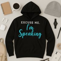 Excuse Me I'm Speaking Kamala Harris Quote Vice President Debate  Hoodie