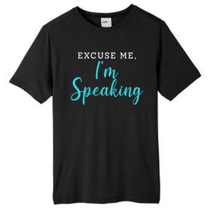 Excuse Me I'm Speaking Kamala Harris Quote Vice President Debate  Tall Fusion ChromaSoft Performance T-Shirt