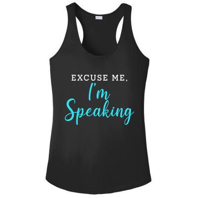 Excuse Me I'm Speaking Kamala Harris Quote Vice President Debate  Ladies PosiCharge Competitor Racerback Tank