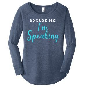 Excuse Me I'm Speaking Kamala Harris Quote Vice President Debate  Women's Perfect Tri Tunic Long Sleeve Shirt